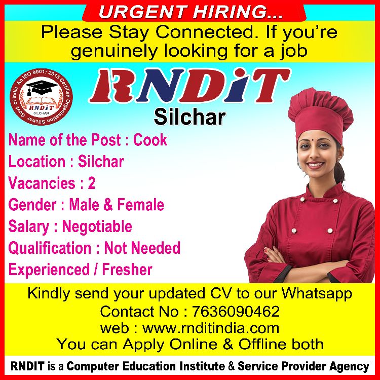 Name of the Post: Cook Vacancy Interview Date 2025 – Interview Date Announced, RNDIT Silchar