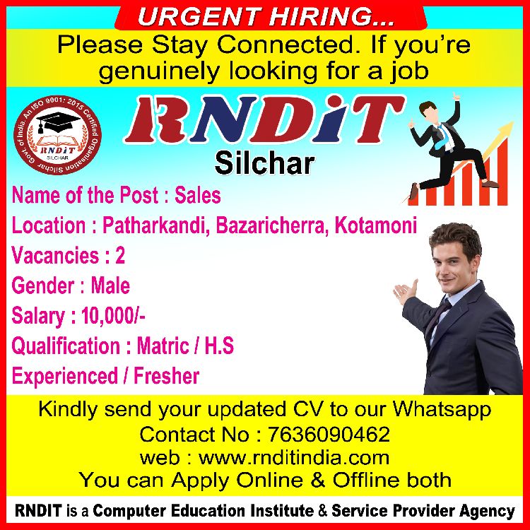 Name of the Post: Sales Male Vacancy Interview Date 2025 – Interview Date Announced, RNDIT Silchar